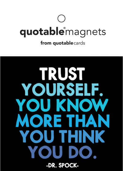Trust Yourself  - Magnet - One Amazing Find: Creative Home Market