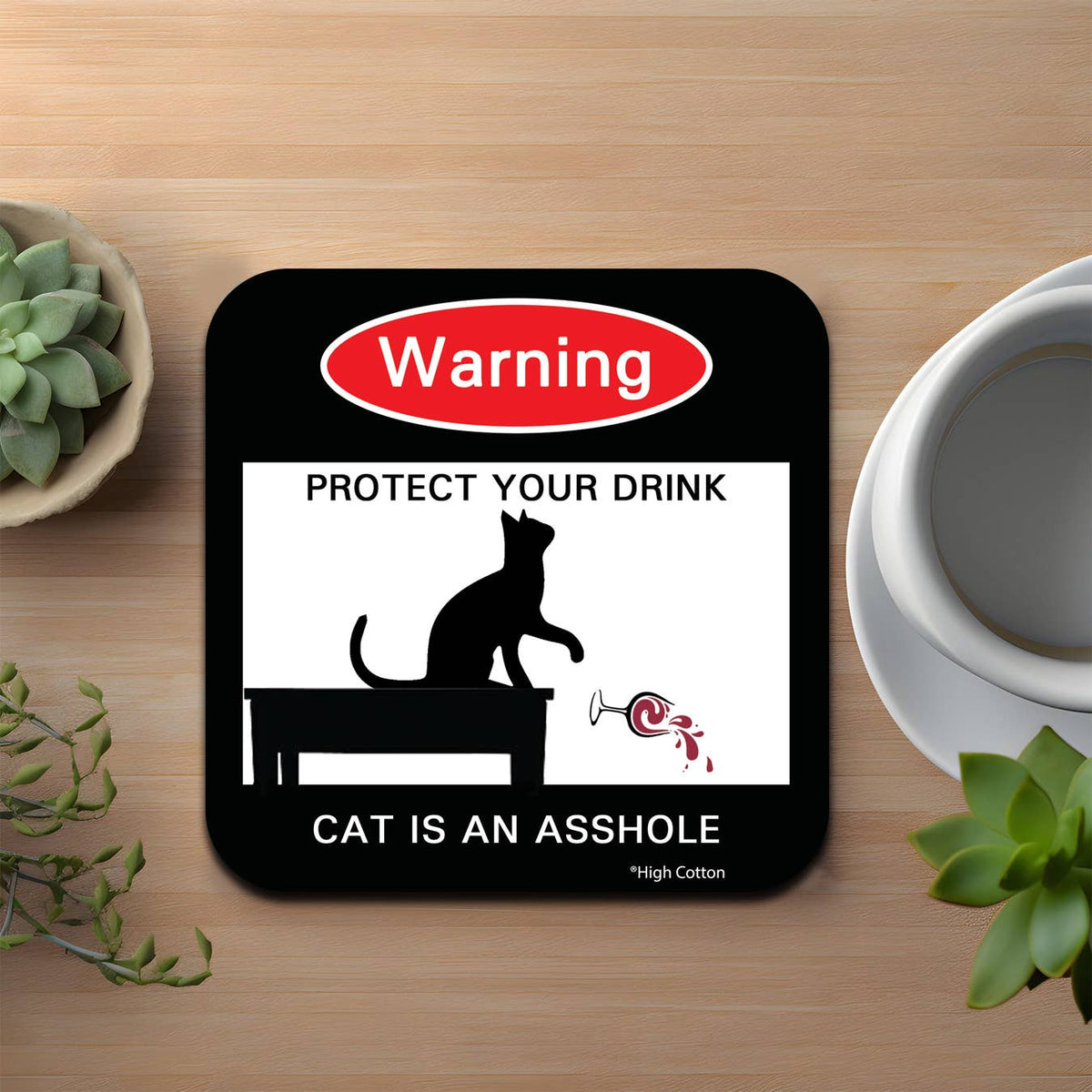 Warning Cat Asshole Coaster