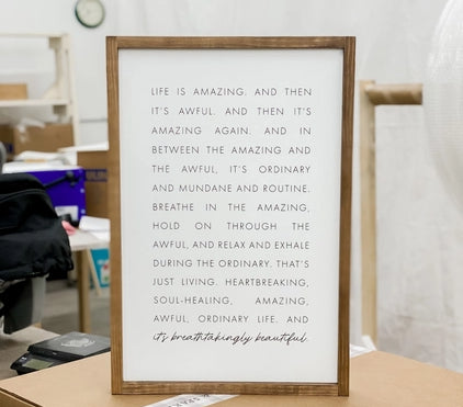 Life is Amazing and Then It's Awful 8" x 12" White with Light Oak Frame Wall Art