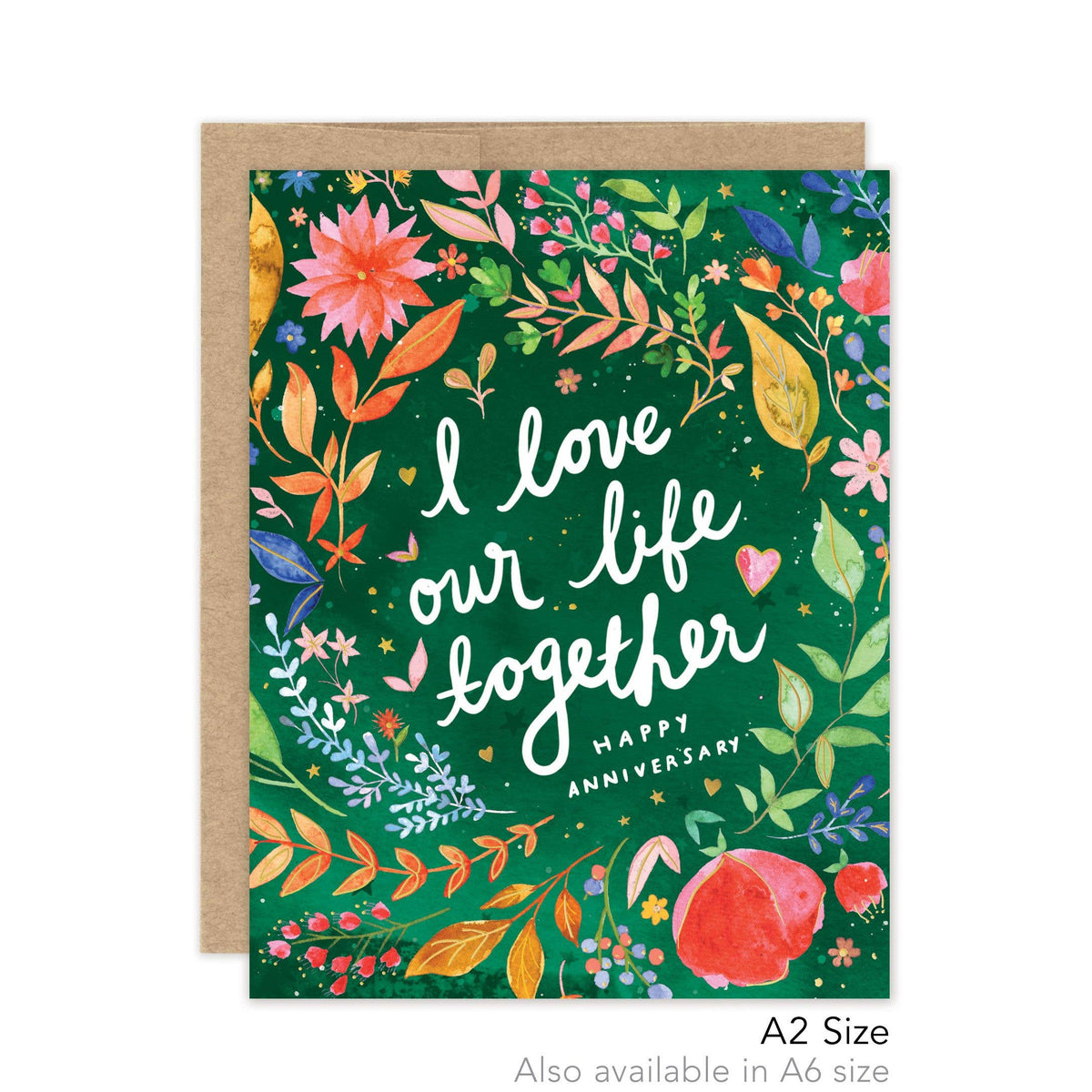 I Love Our Life Together Anniversary Card