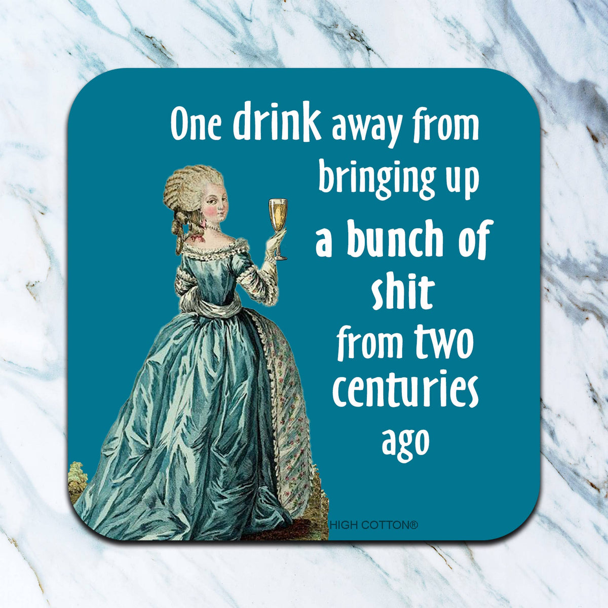 One Drink Away Coaster