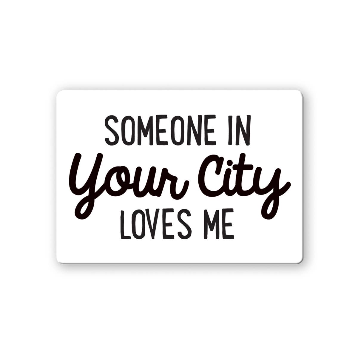 Tarpon Spring Magnet - Someone Loves Me