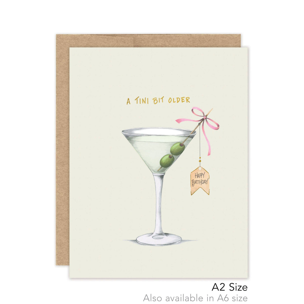 A Tini Bit Older Birthday Card