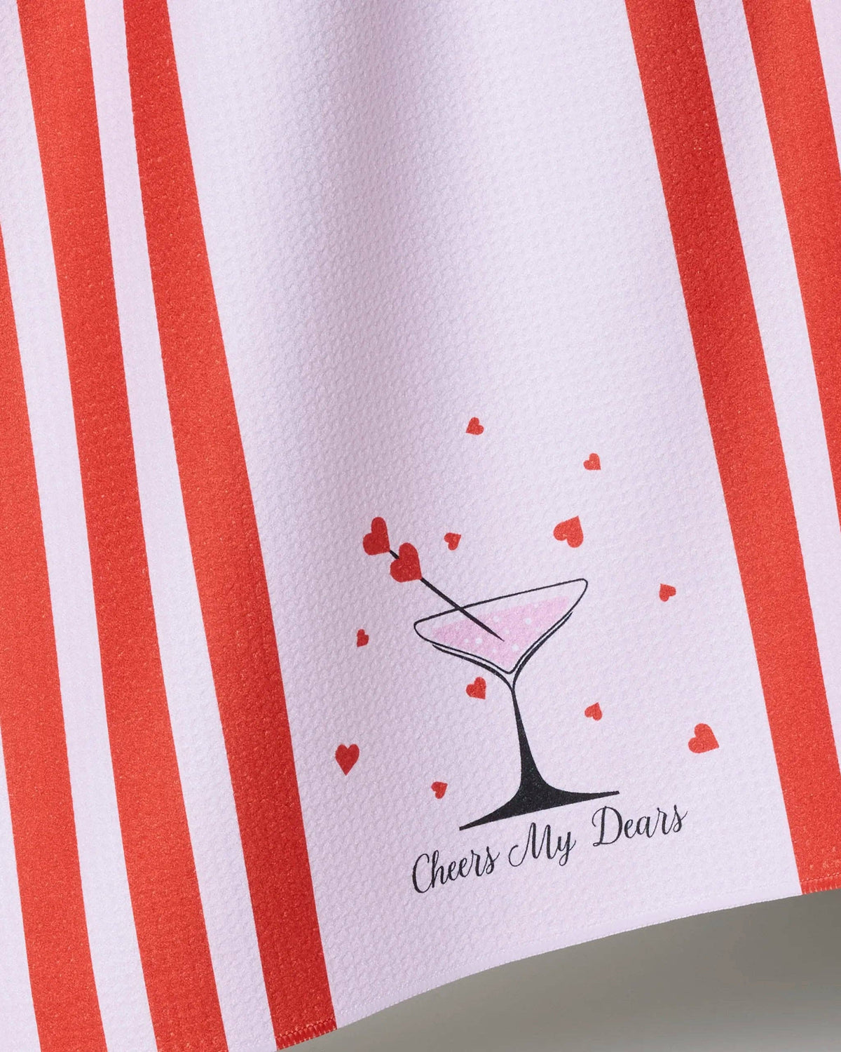 Cheers My Dears Tea Towel