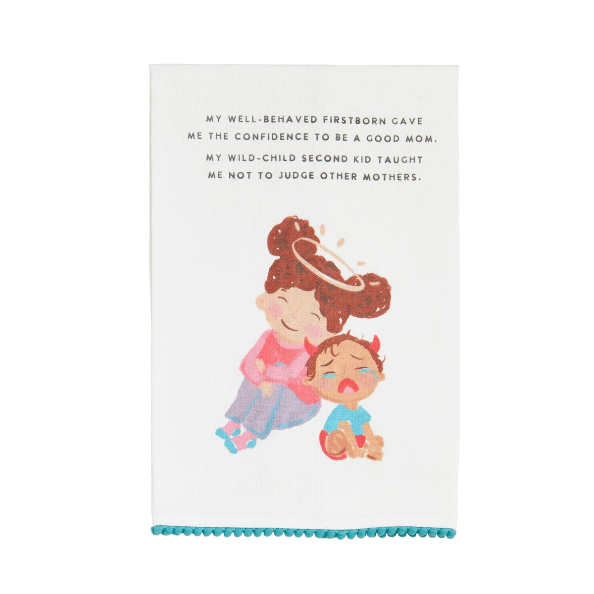 My Well Behave Funny Mom Towel