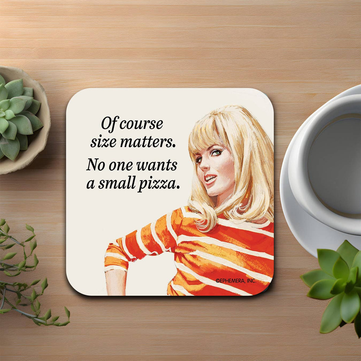 Of Course Size Matters Coaster