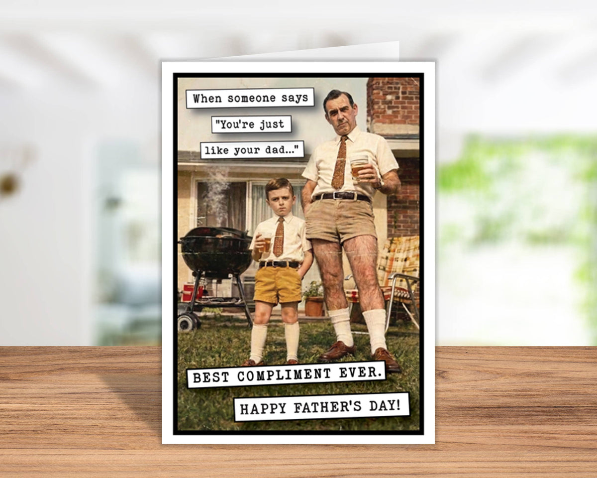 Fathers Day Card From Son, Men Gifts, Greeting Cards. When Someone says 'you're just like your dad."
