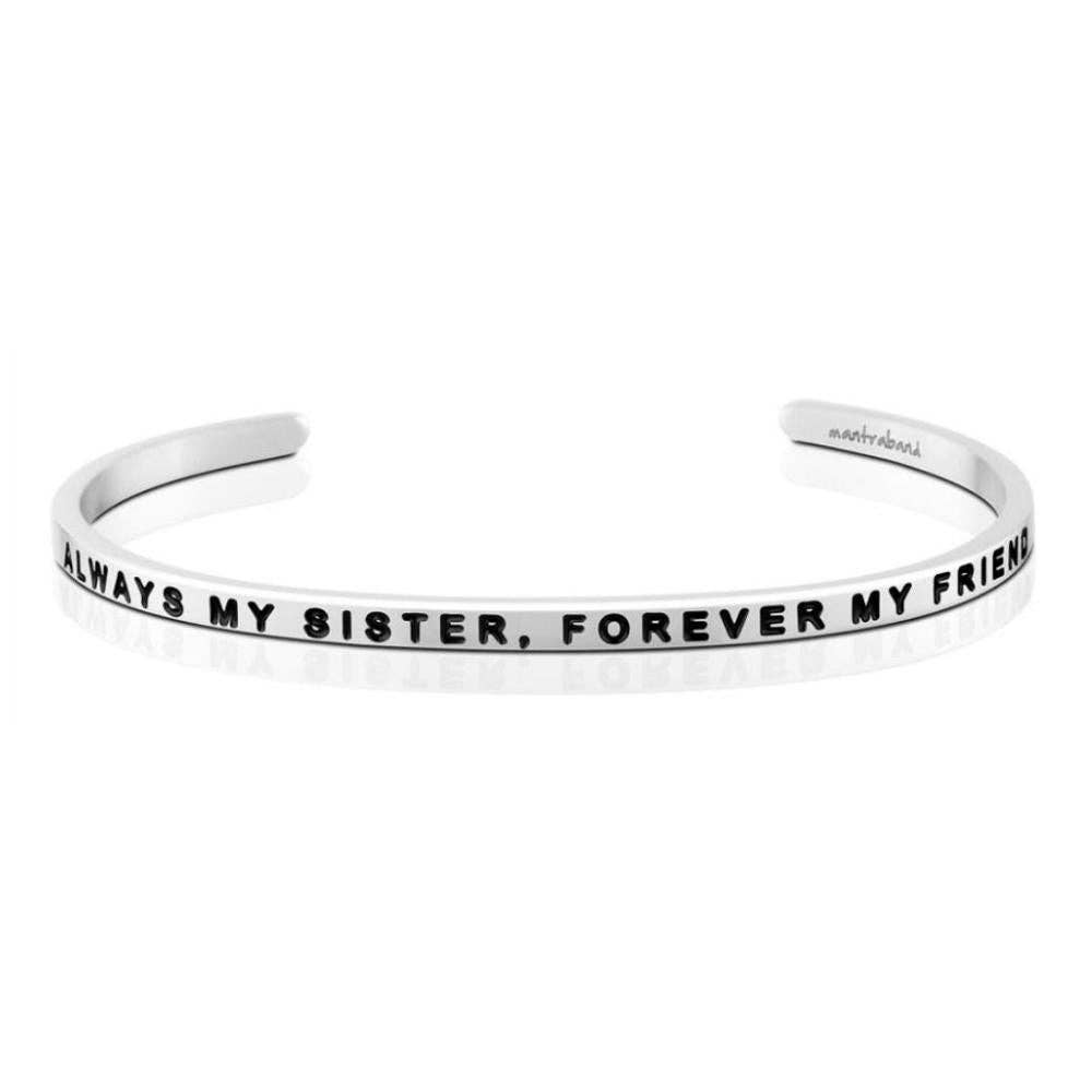 Always My Sister, Forever My Friend - Gift Bracelet