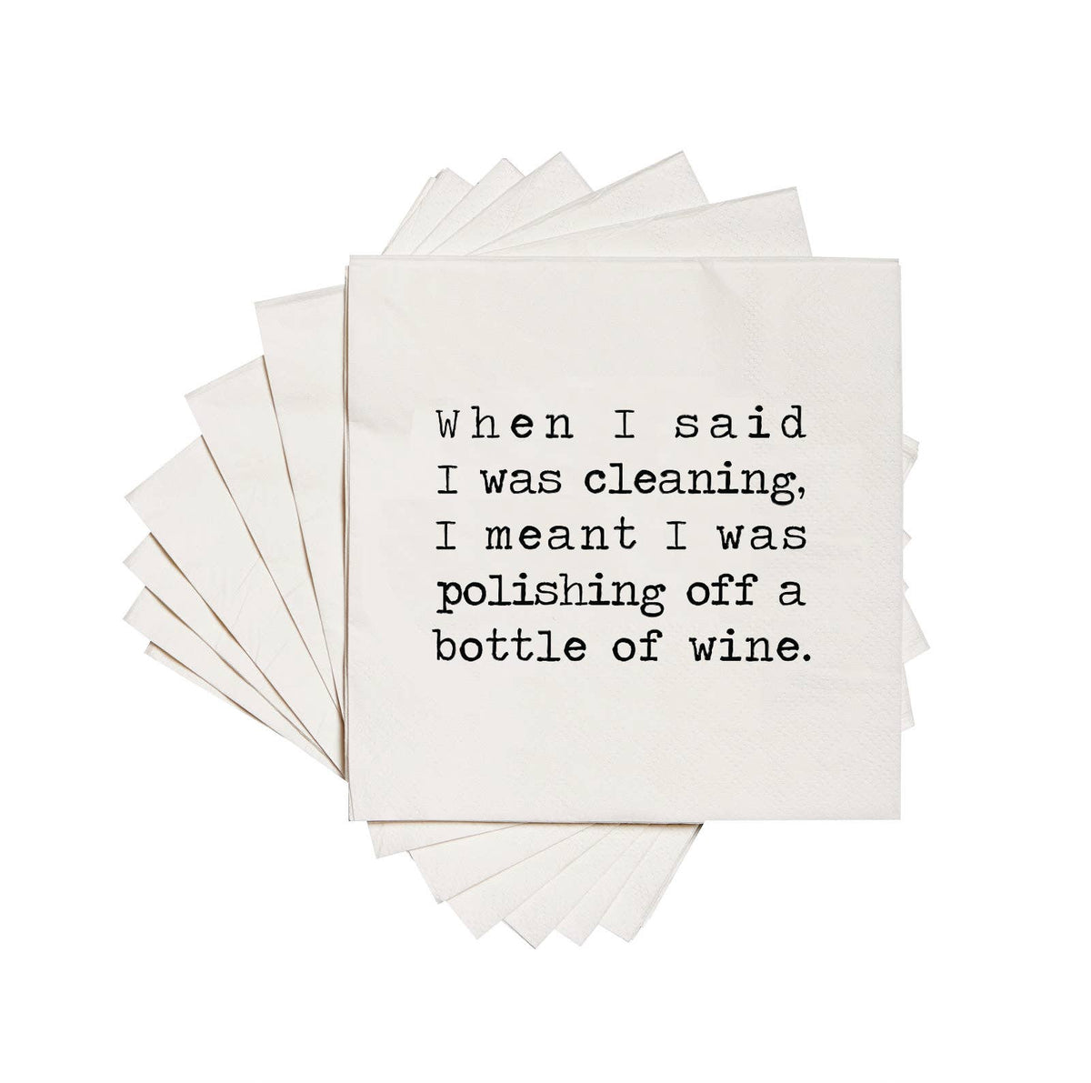 Cocktail Napkins - "Cleaning…Polishing Off Wine"