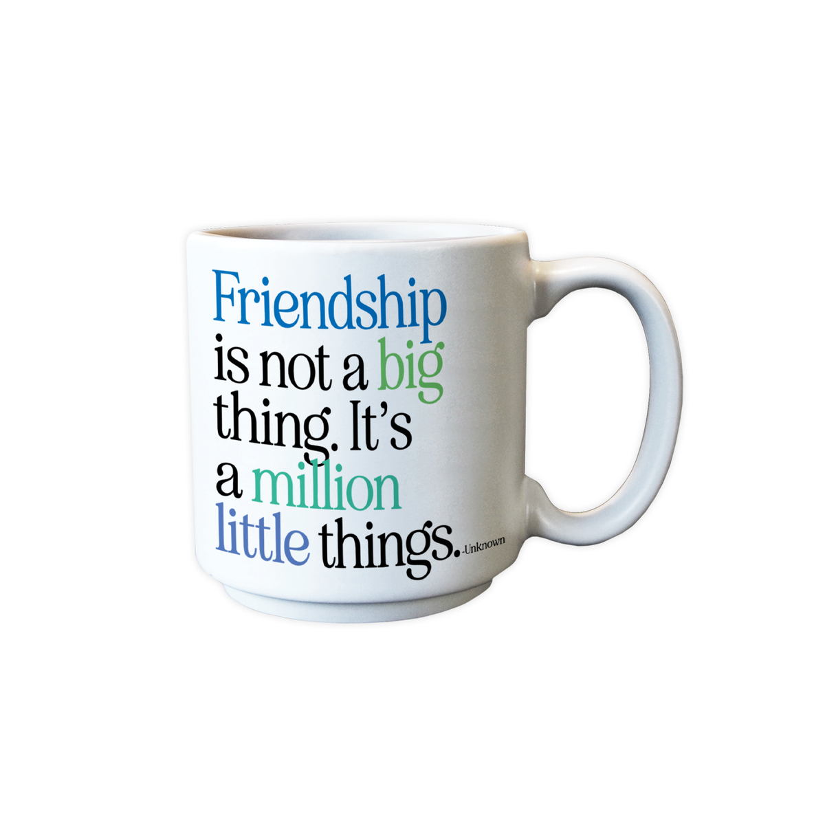 Mini Mugs - D357 - Friendship Not Big Thing (Unknown)