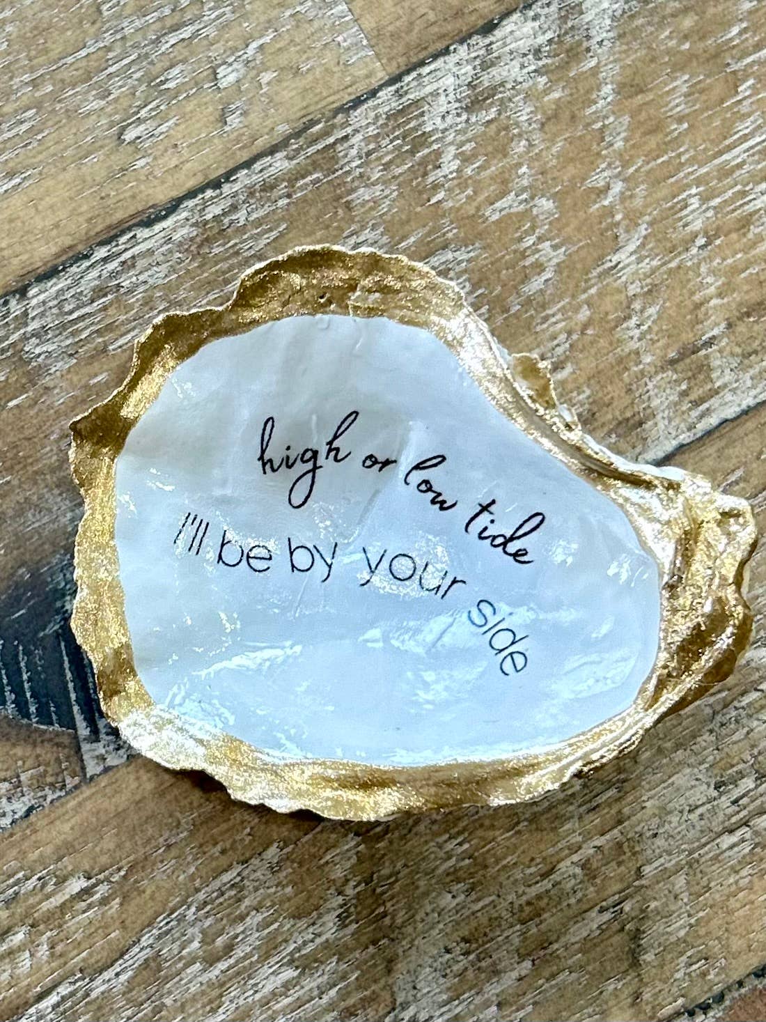 High or Low Tide, I’ll be by your side - Oyster Trinket Dish