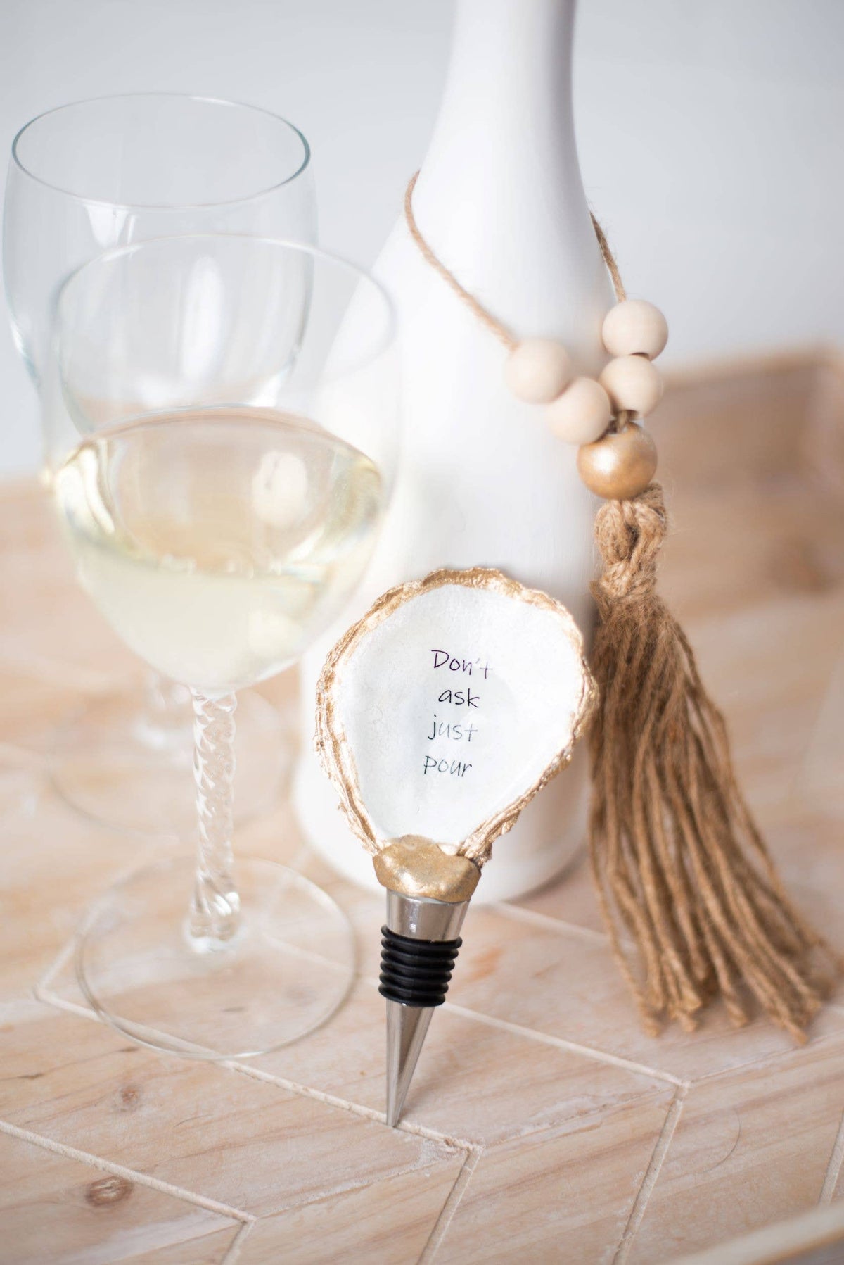 Don't Ask Just Pour - Bottle Stopper / Cork
