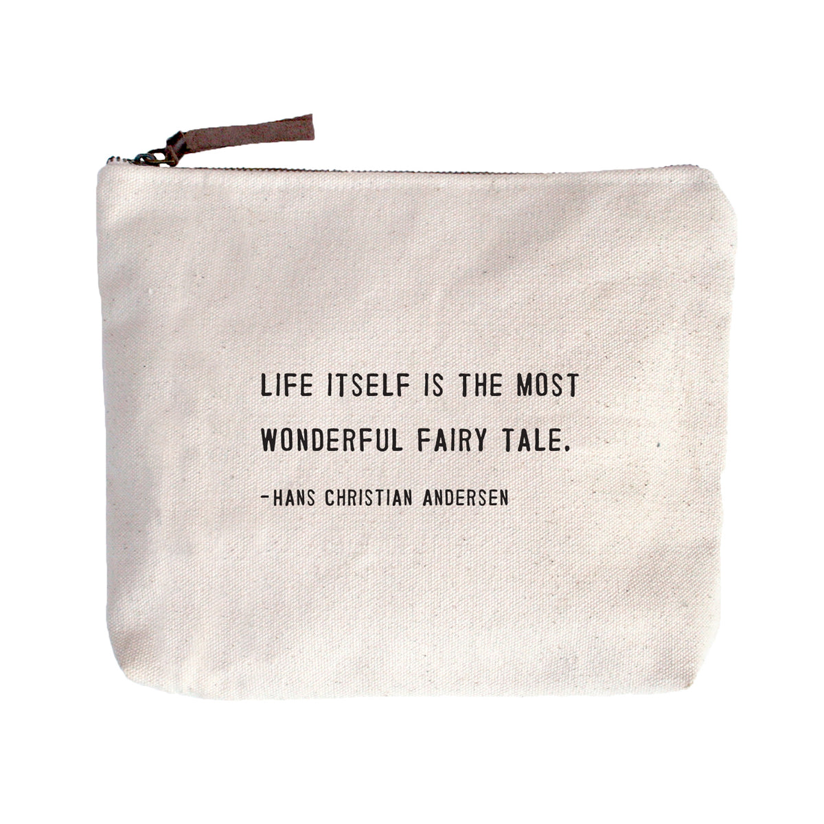 Life Itself (Hans Christian Andersen) Canvas Zip Bag