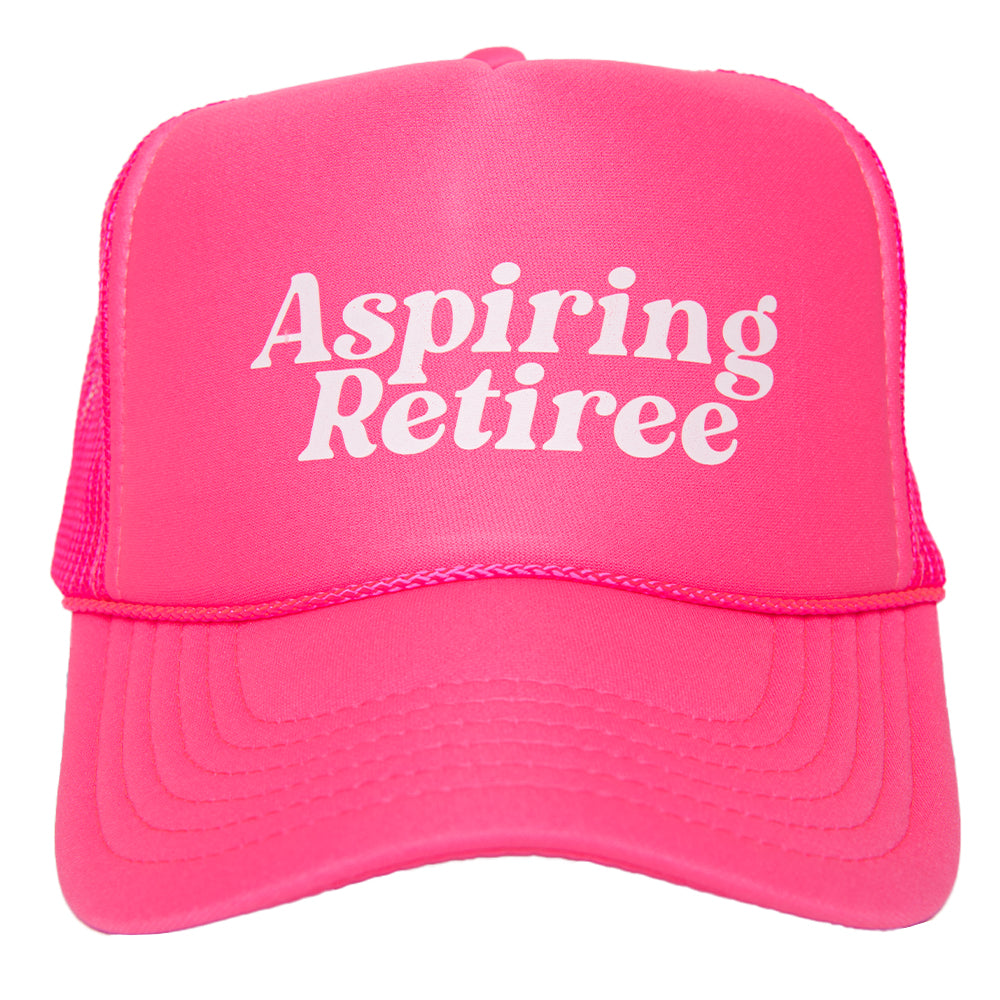 Aspiring Retiree Foam Trucker Hat