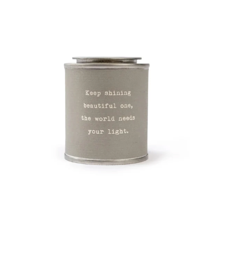 Encouragement Candle - Keep shining beautiful one