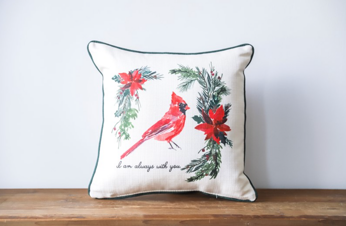 I Am Always With You Cardinal Pillow