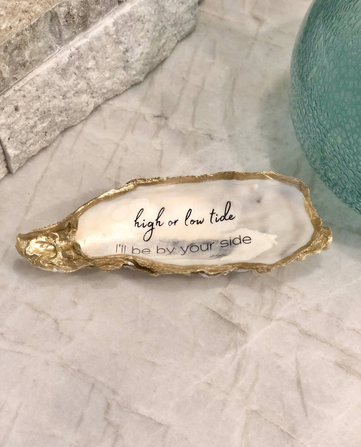 High or Low Tide, I’ll be by your side - Oyster Trinket Dish