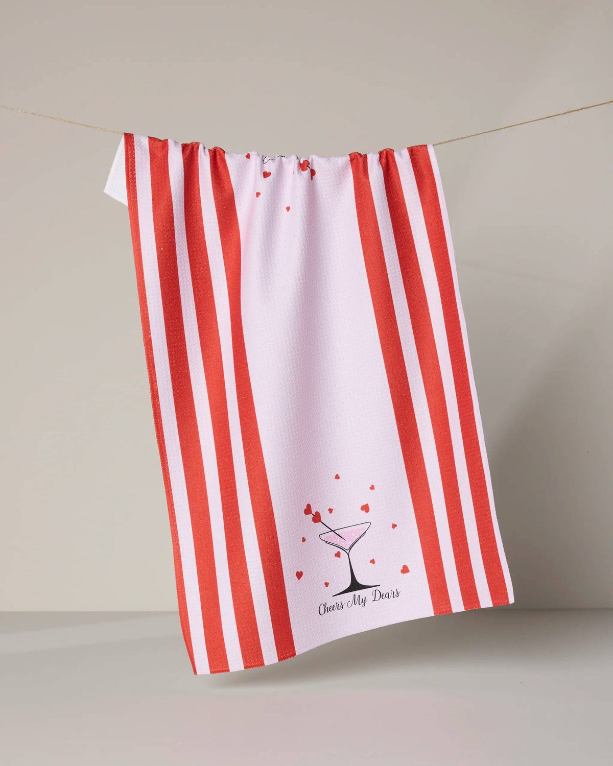 Cheers My Dears Tea Towel