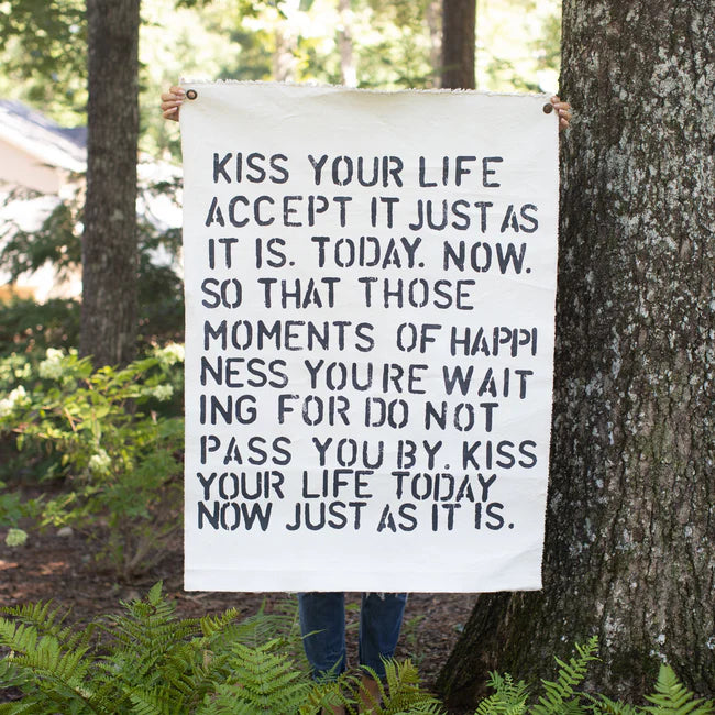 Kiss Your Life... Hand Painted 36" x 48" Wall Hanging
