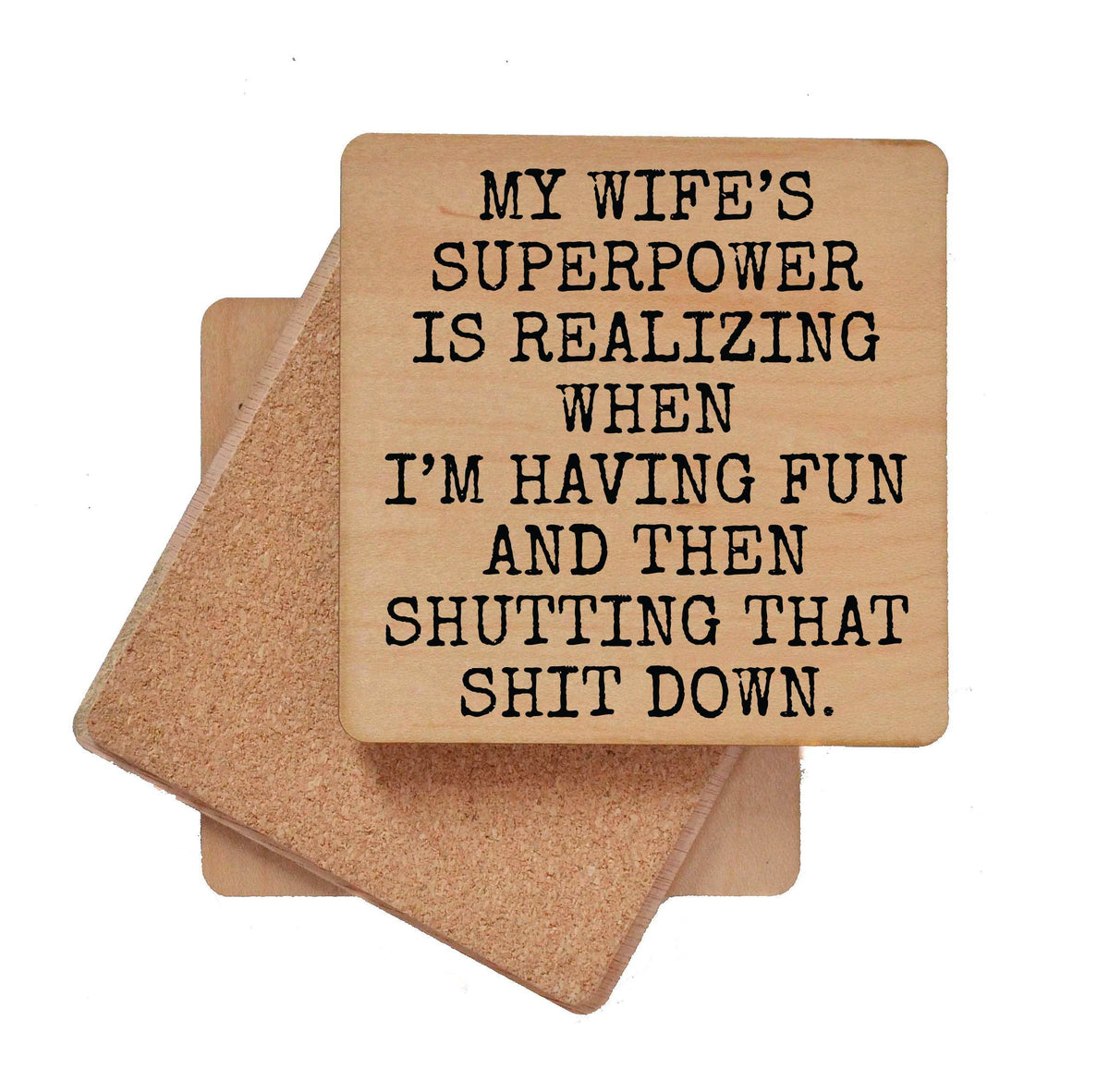 Coaster - My Wife's Superpower Wood Coasters Funny