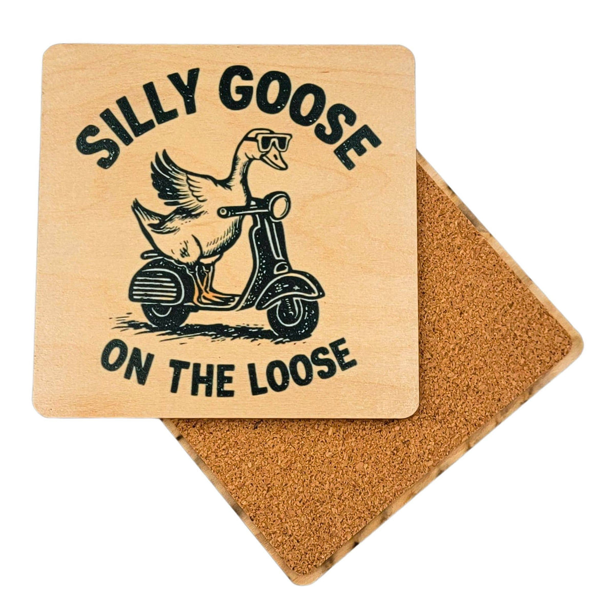 Coasters - Silly Goose On The Loose Funny Wood Coaster