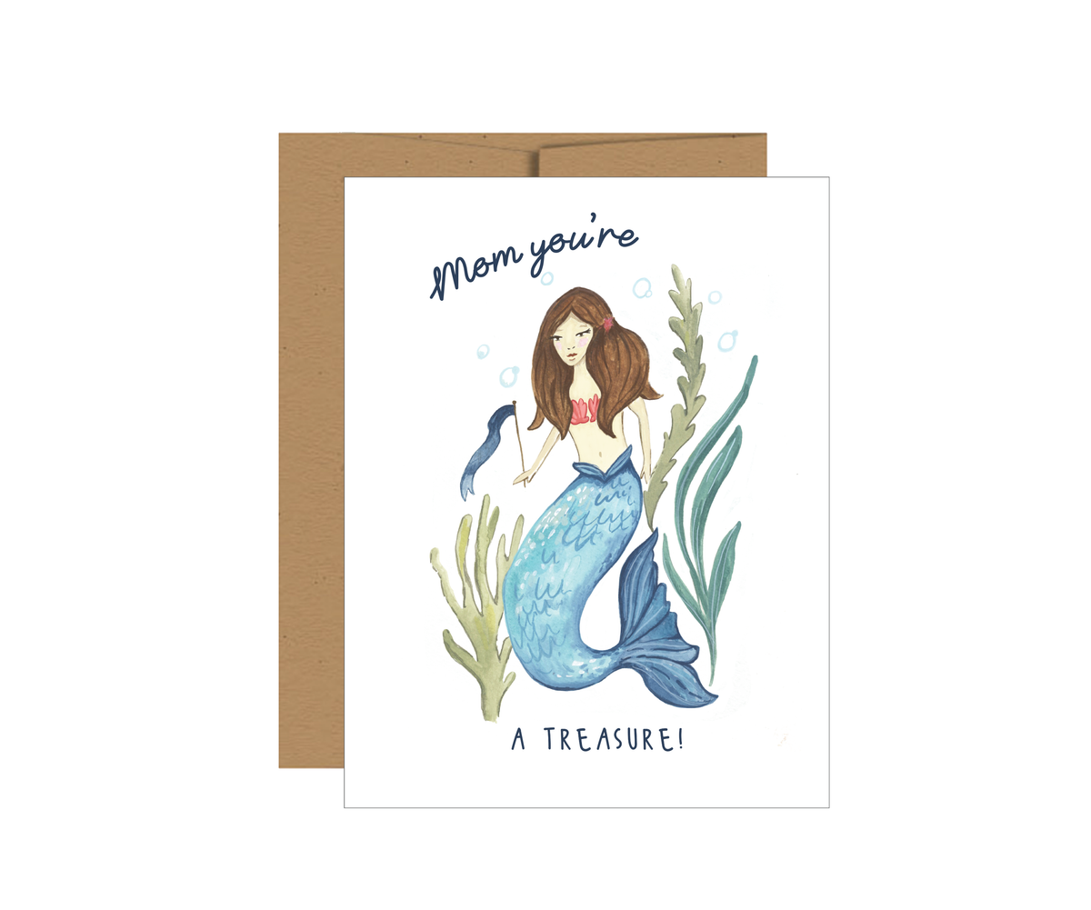 Mom You're A Treasure Mermaid Greeting Card
