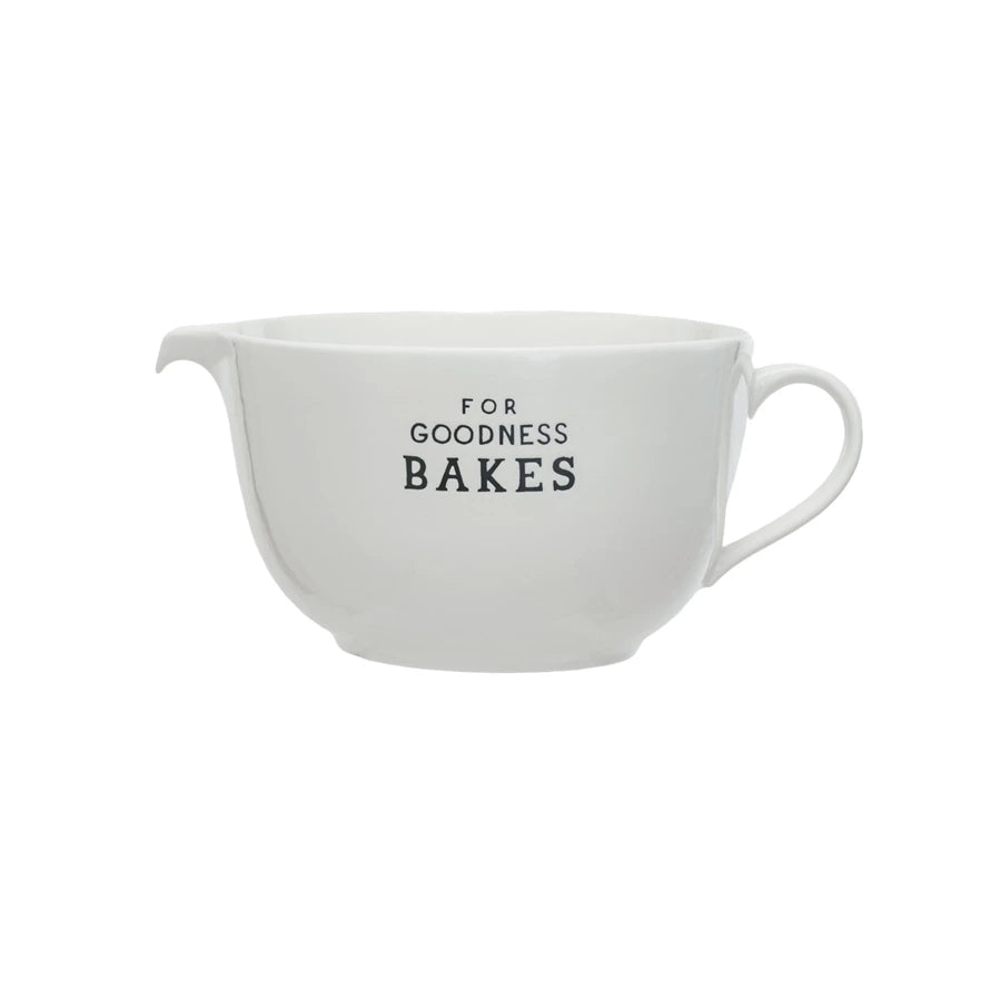 "For Goodness Bakes" 4 Quart Stoneware Batter Bowl
