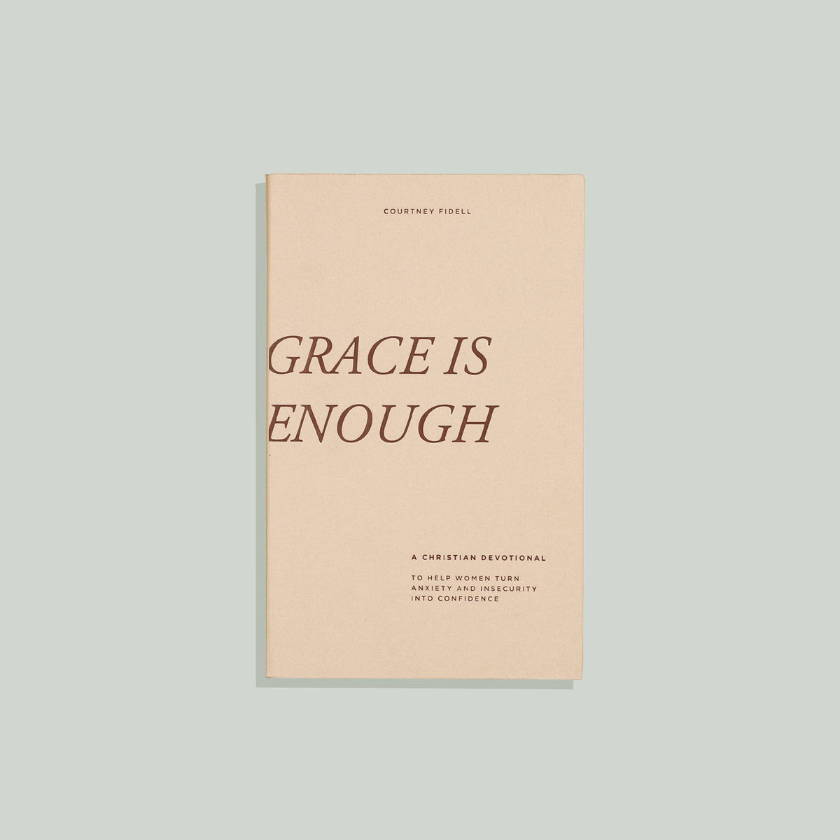 Grace Is Enough: Christian Devotional for Women