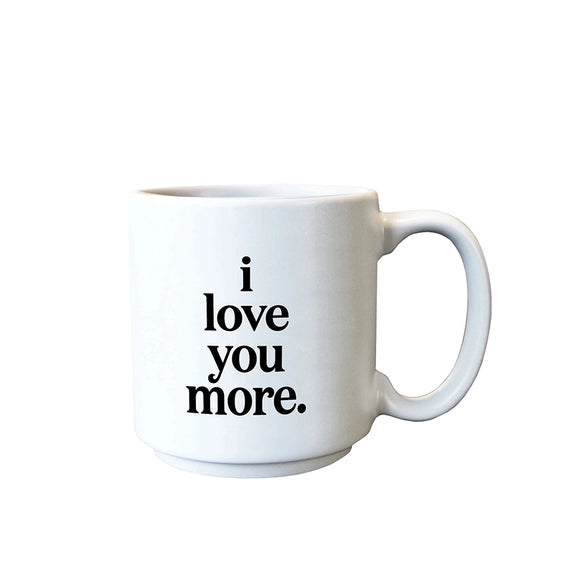 I Love You More 3 oz Mini Mug