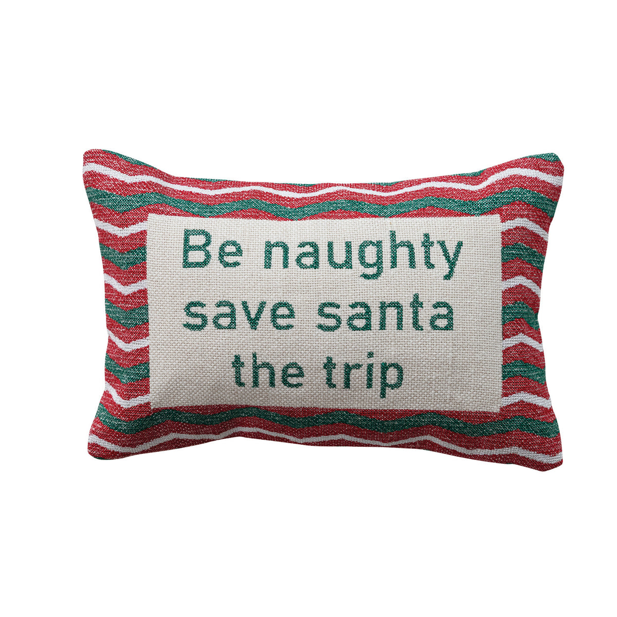 Cotton Embroidered Lumbar Pillow with Zig Zag Pattern "Be Naughty Save Santa..."