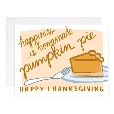Happiness is Pumpkin Pie Holiday Card - One Amazing Find: Creative Home Market