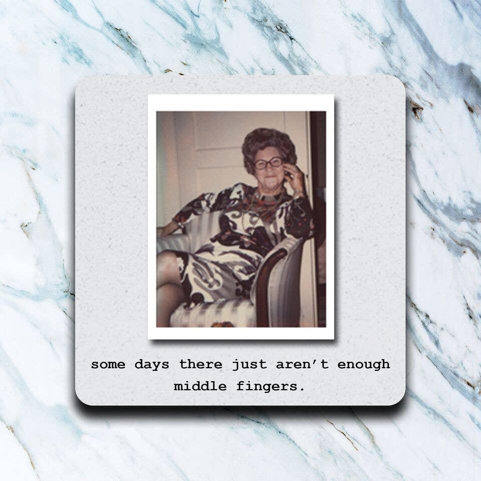 Aren't Enough Middle Fingers Coaster - One Amazing Find: Creative Home Market