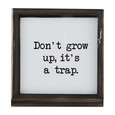 Don't Grow Up metal plaque - One Amazing Find: Creative Home Market
