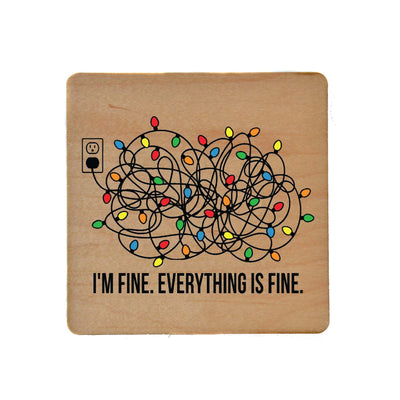I'm Fine. Everything Is Fine. Funny Christmas Coaster - One Amazing Find: Creative Home Market