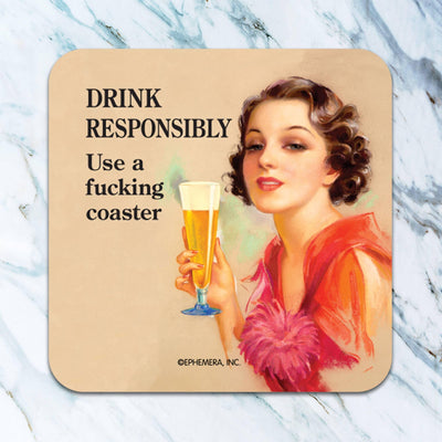 Drink Responsibly coaster - One Amazing Find: Creative Home Market