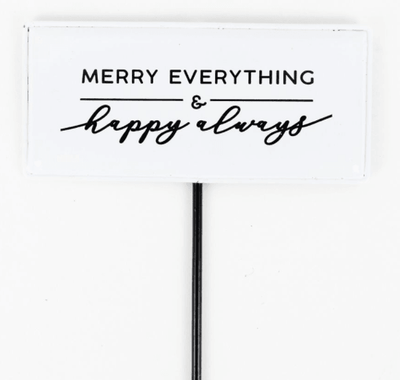 Enamel Merry Everything & Happy Always Pick Sign - One Amazing Find: Creative Home Market