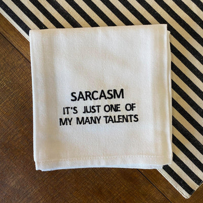 Sarcasm is a Talent Hand Embroidered Tea Towel - One Amazing Find: Creative Home Market